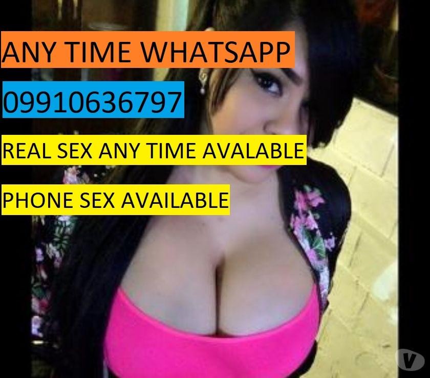 09910636797 Any Time Real Meeting Phone Sex available In Delhi